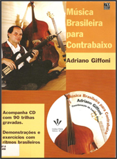 Procuro CD: Música Brasileira para Contrabaixo (vol 1) de Adriano Giffoni  Del