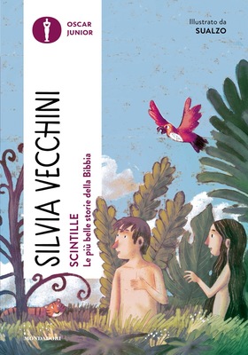 Silvia Vecchini - Scintille. Le più belle storie della Bibbia (2026)