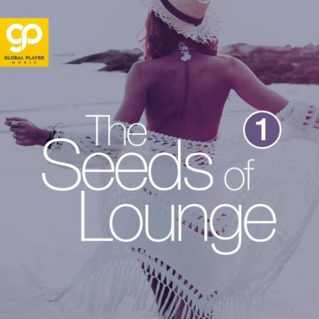 47a3c621 74f5 4d39 81a2 7efed0c0e20f - VA - The Seeds of Lounge, Vol. 1 (2021)