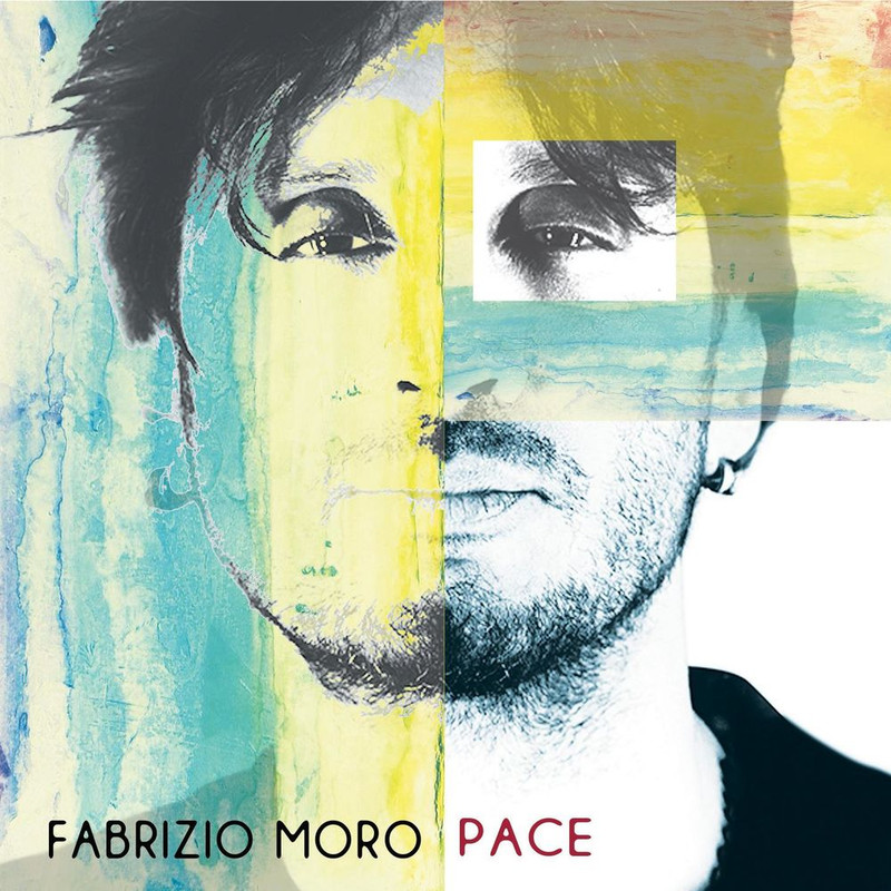 Fabrizio Moro - Pace [Album] (2017) .FLAC