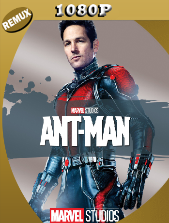 Ant-Man (2015) Remux [1080p] [Latino] [GoogleDrive] [RangerRojo]