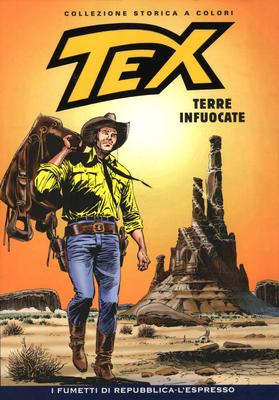 Tex Willer Collezione Storica a Colori 188 (2010) Terre Infuocate (.cbr + .pdf) ITA Tex Willer Collezione Storica a Colori 188 (2010) Terre Infuocate (.cbr + .pdf) ITA