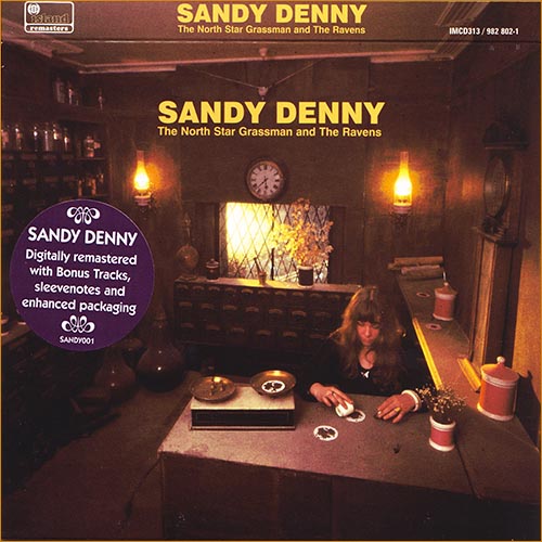 Sandy Denny (ex Fairport Convention) - The North Star Grassman And The Ravens (1971) Sandy Denny (ex Fairport Convention) - The North Star Grassman And The Ravens (1971)