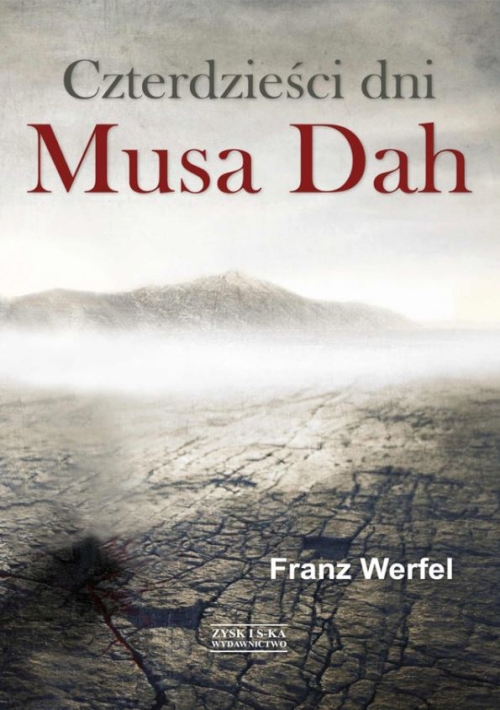 Franz Werfel - Czterdzieści dni Musa Dah 