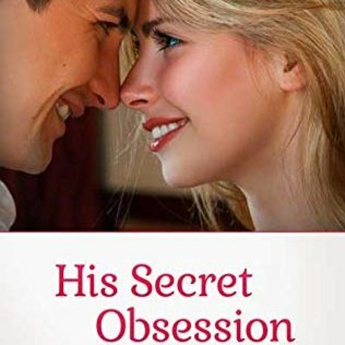 His Secret Obsession