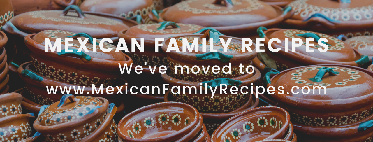 Mexican Family Recipes