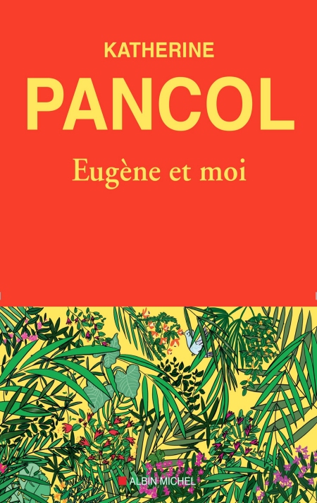 Eugene-et-moi-Katherine-Pancol-Anne-Boudart.jpg?042148