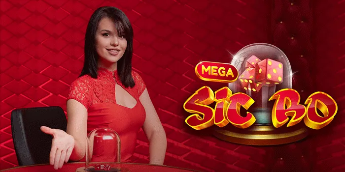 Bermain Mega Sic Bo Menang Terus Dengan Pola Main Ini