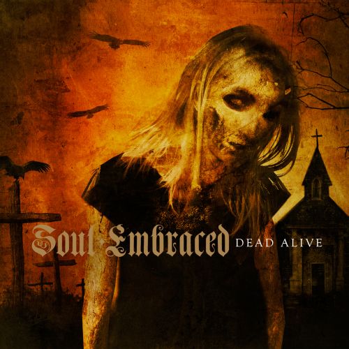 [Image: soul-embraced-dead-alive-Cover-Art.jpg]