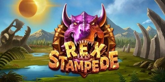 Panduan Untuk Menang Maxwin Tiap Putaran di Slot Rex Stampede