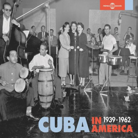 Various Artists   Cuba in America 1939 1962 (2016)