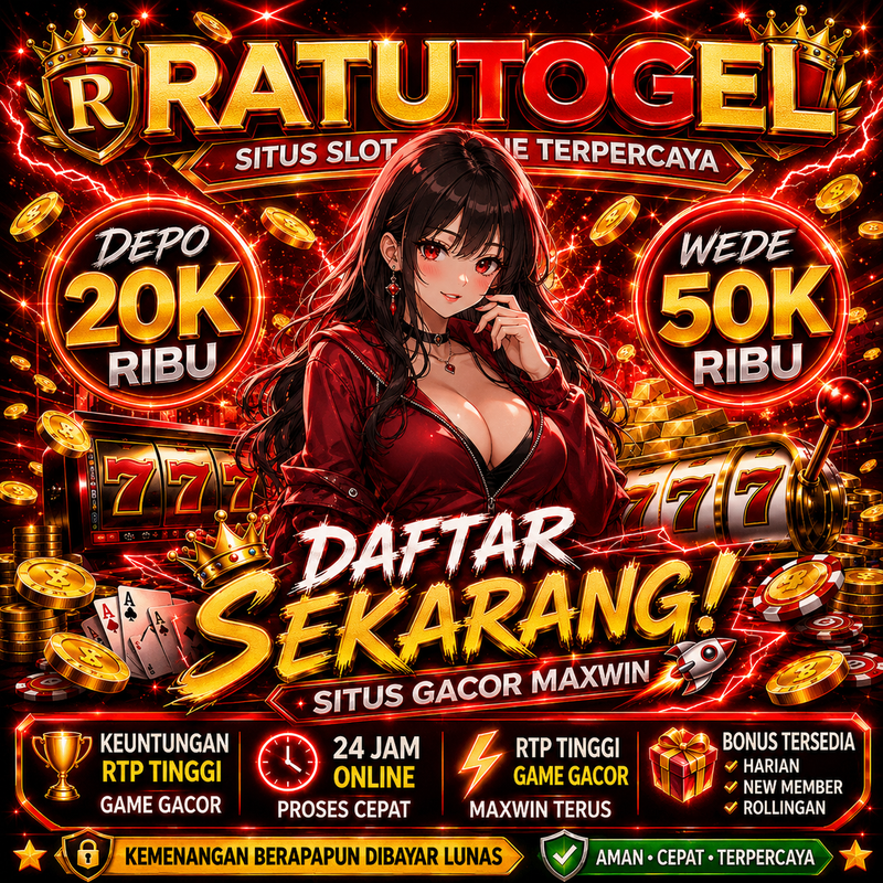 RATUTOGEL : Pilihan Situs Link Slot Gacor Hari Ini & Slot88 Resmi Gampang Menang Maxwin