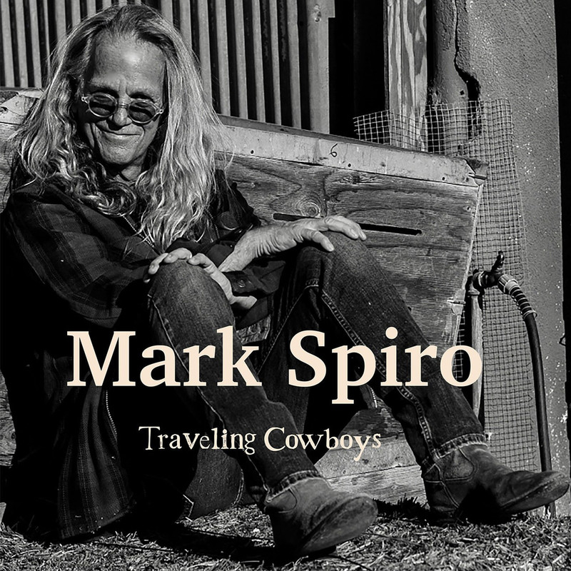 Mark Spiro – Traveling Cowboys (2021) [FLAC 24bit/44,1kHz]