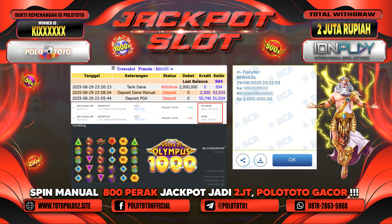 POLOTOTO JACKPOT SLOT GATES OF OLYMPUS 1000 Rp.2.000.000,-