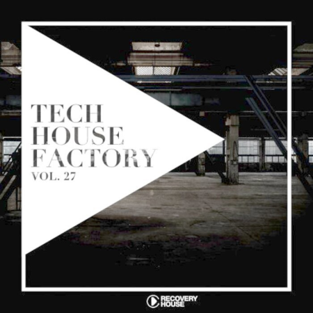 Tech House Factory, Vol. 27 (2021)