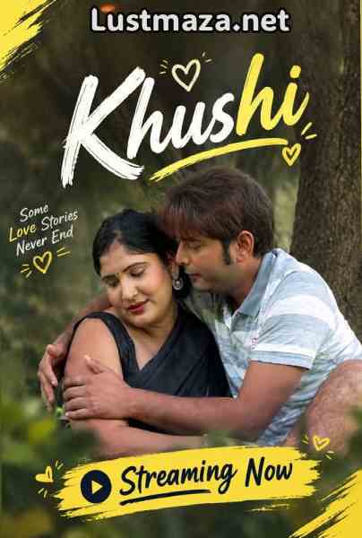 Khushi (2026) Uncut Hindi Hot Short Film | WEB-DL X264 1080p Download