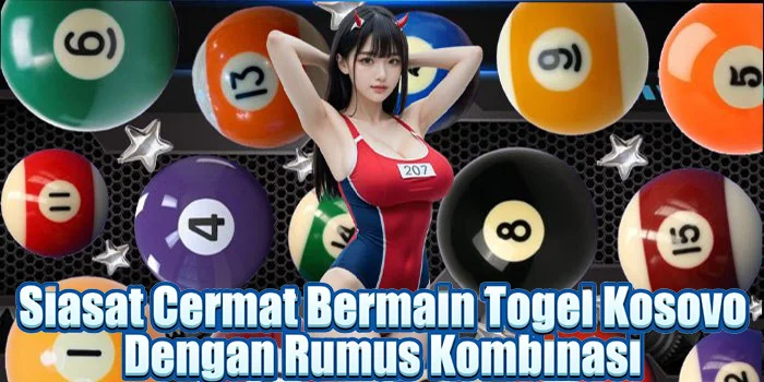 Siasat Cermat Bermain Togel Kosovo Dengan Rumus Kombinasi