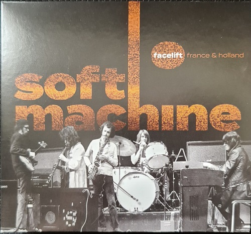 Soft Machine - Facelift (France & Holland) (2 CD) (2022) (Lossless + MP3)