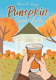Manuela Lorenzi - Pumpkin Spice Latte (2024)
