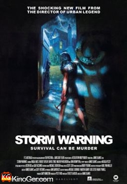 Storm Warning (2007)