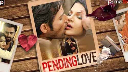 Pending Love (2018) Season 1 Complete Download Pending Love (2018) Season 1 Complete Download