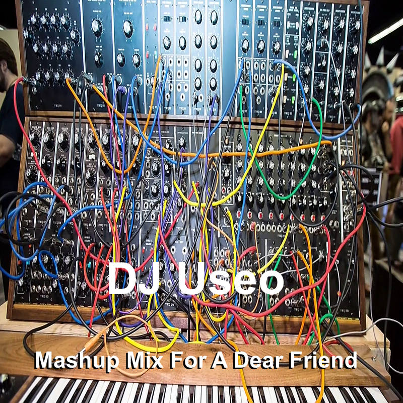 DJ-Useo-Mashup-Mix-For-A-Dear-Friend-front.png