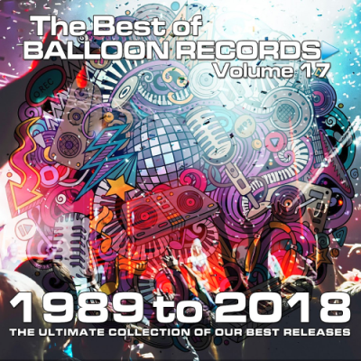 VA - Best of Balloon Records 17 (The Ultimate Collection of Our Best Releases: 1989 to 2018)