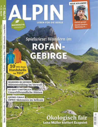 Alpin Das Bergmagazin No 04 April 2024