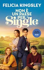 Felicia Kingsley – Non è un paese per single (2026)