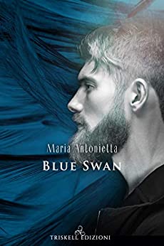 Maria Antonietta – Blue Swan (Italian Edition) (2021)