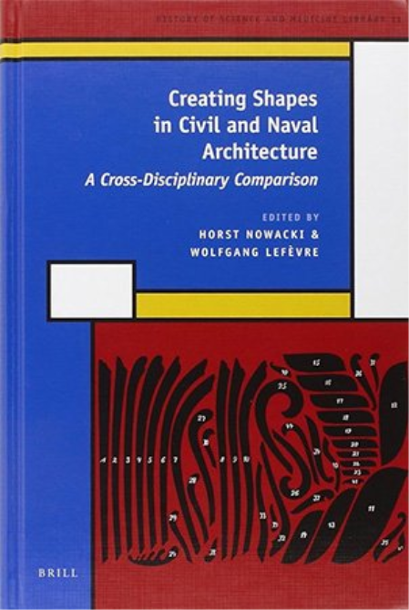 Creating Shapes in Civil and Naval Architecture: A Cross-Disciplinary Comparison