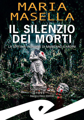 Maria Masella - Il silenzio dei morti (2026)