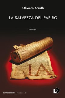 Oliviero Arzuffi - La salvezza del papiro (2024)