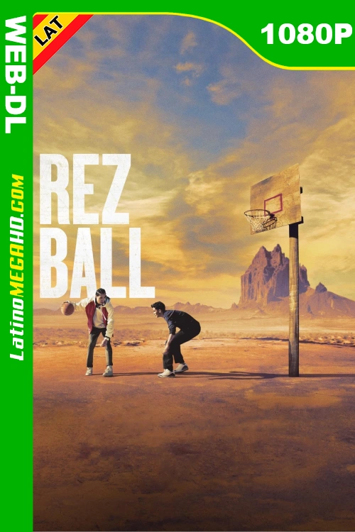 Rez Ball (2024) Latino HD NF WEB-DL 1080P LIGERO