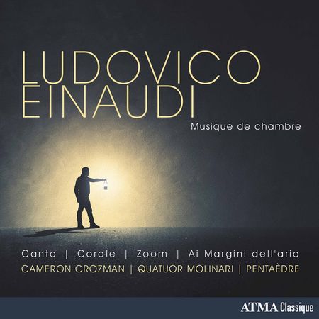 Cameron Crozman, Quatuor Molinari, Pentaèdre - Ludovico Einaudi: Chamber Music (2020) [Hi-Res]