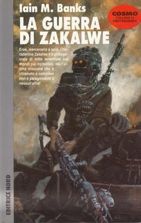 Iain M. Banks - La guerra di Zakalwe (1991)