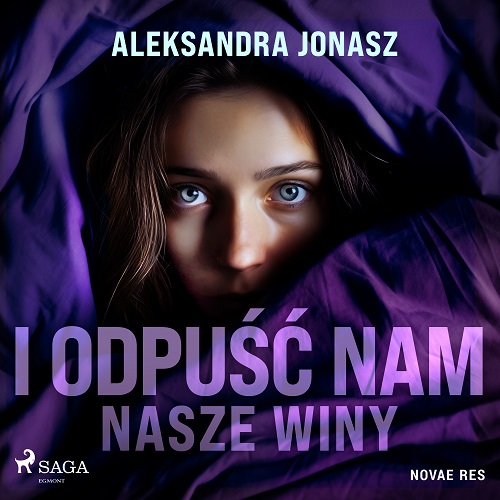 Aleksandra Jonasz - I odpuść nam nasze winy (2025)