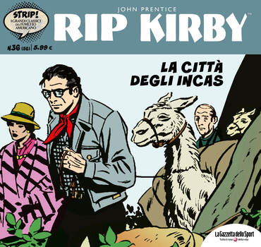 Strip! I grandi classici del fumetto americano 56 - Rip Kirby 36. La città degli Incas (2024)