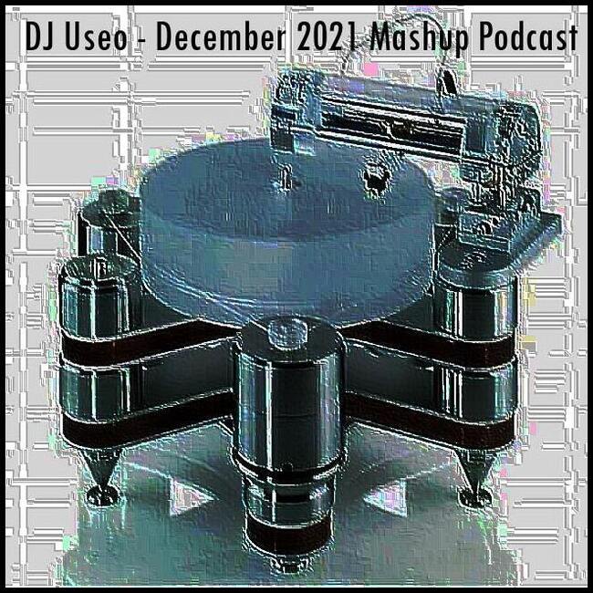 DJ-Useo-December-2021-Mashup-Podcast-front.jpg