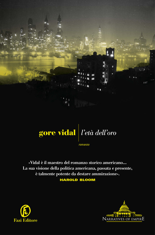 Gore Vidal – L’età dell’oro (2017)