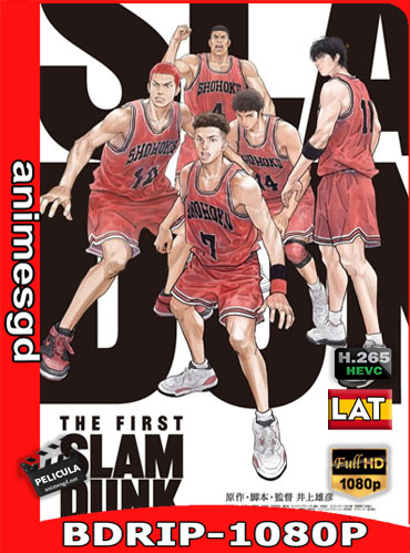 The First Slam Dunk (2022) Lat-Cast-Ing-Jp (5.1) (BDrip ) [x265] (1080p) [MDF] [MG]