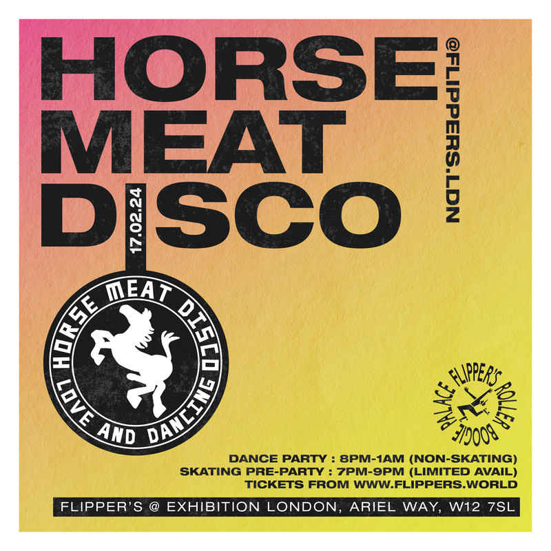 Horse Meat Disco to spend an evening at Flipper’s in London Horse Meat Disco to spend an evening at Flipper’s in London