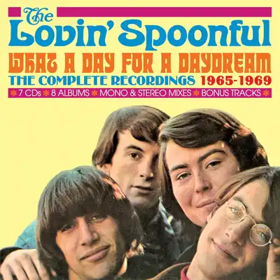 The Lovin' Spoonful - What A Day For A Daydream (The Complete Recordings 1965-1969) [2026]