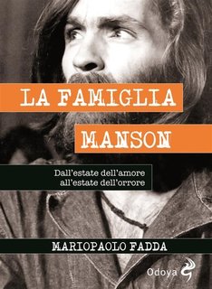 Mariopaolo Fadda - La Famiglia Manson (2019)