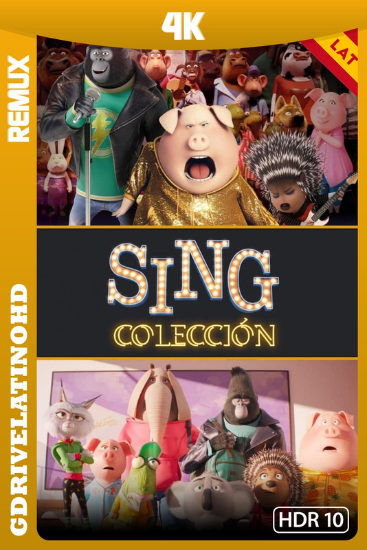 Sing – Colección (2016-2021) BDRemux 4K HDR10 Latino-Inglés