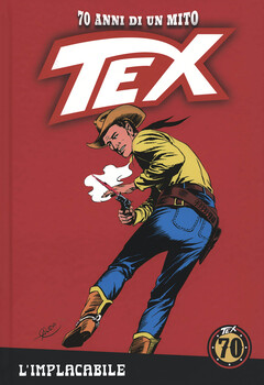Tex 70 anni di un mito 04 - L'implacabile (2018)