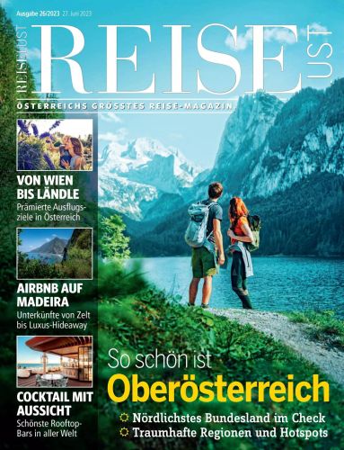 Cover: Reiselust Magazion No 26 vom 27  Juni 2023