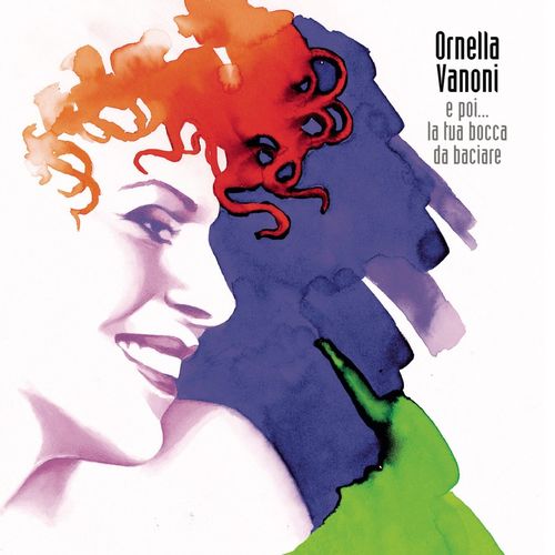 Ornella Vanoni - E Poi... La Tua Bocca Da Baciare [Album] (Epic, 2001) .mp3 -320 Kbps