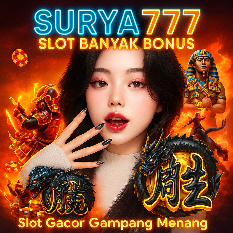 Surya777: Situs Slot Banyak Bonus & Slot Gacor Surya777 Gampang Menang