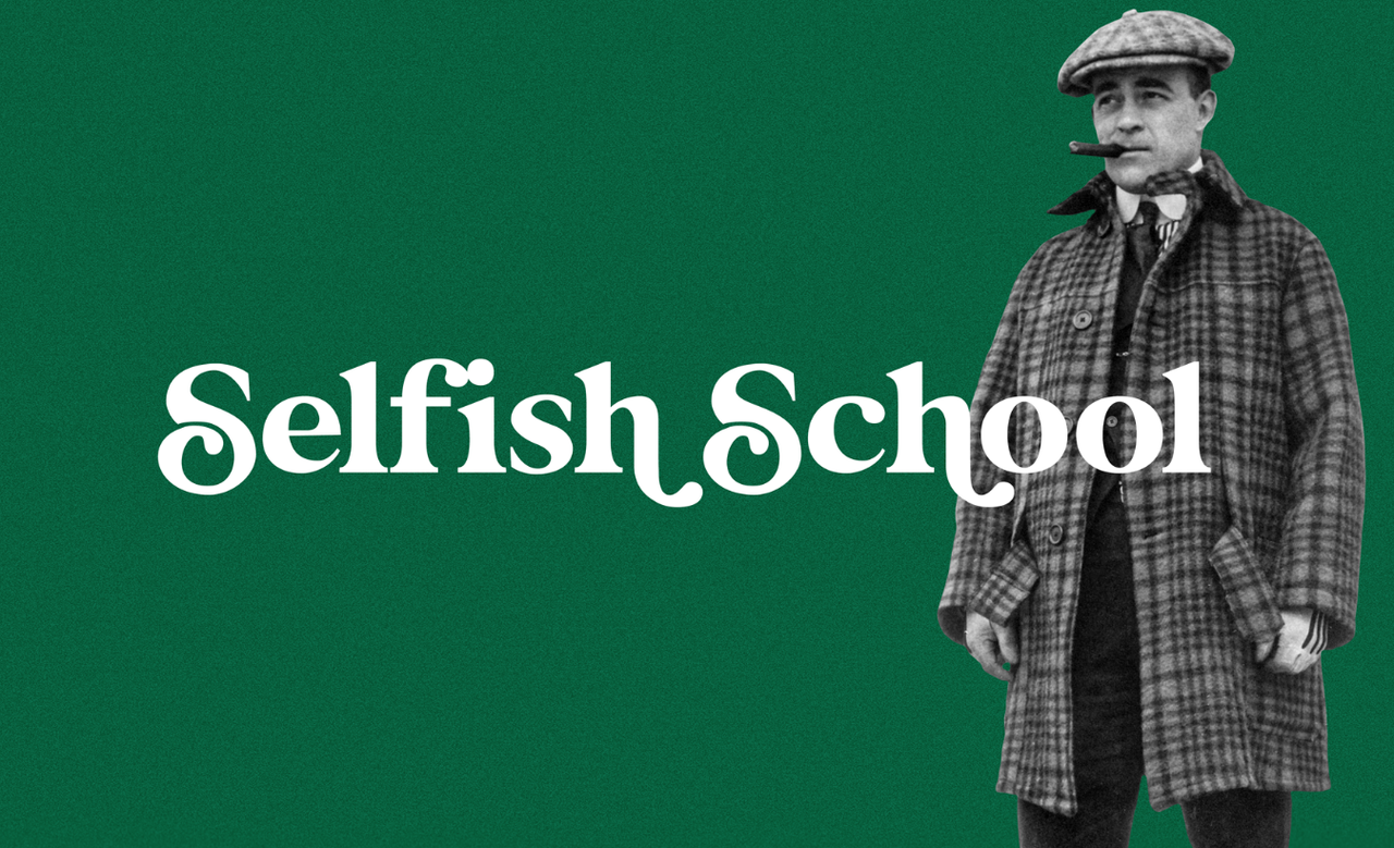 [Image: Selfish-School-2023-By-Ash-Ambirge.png]